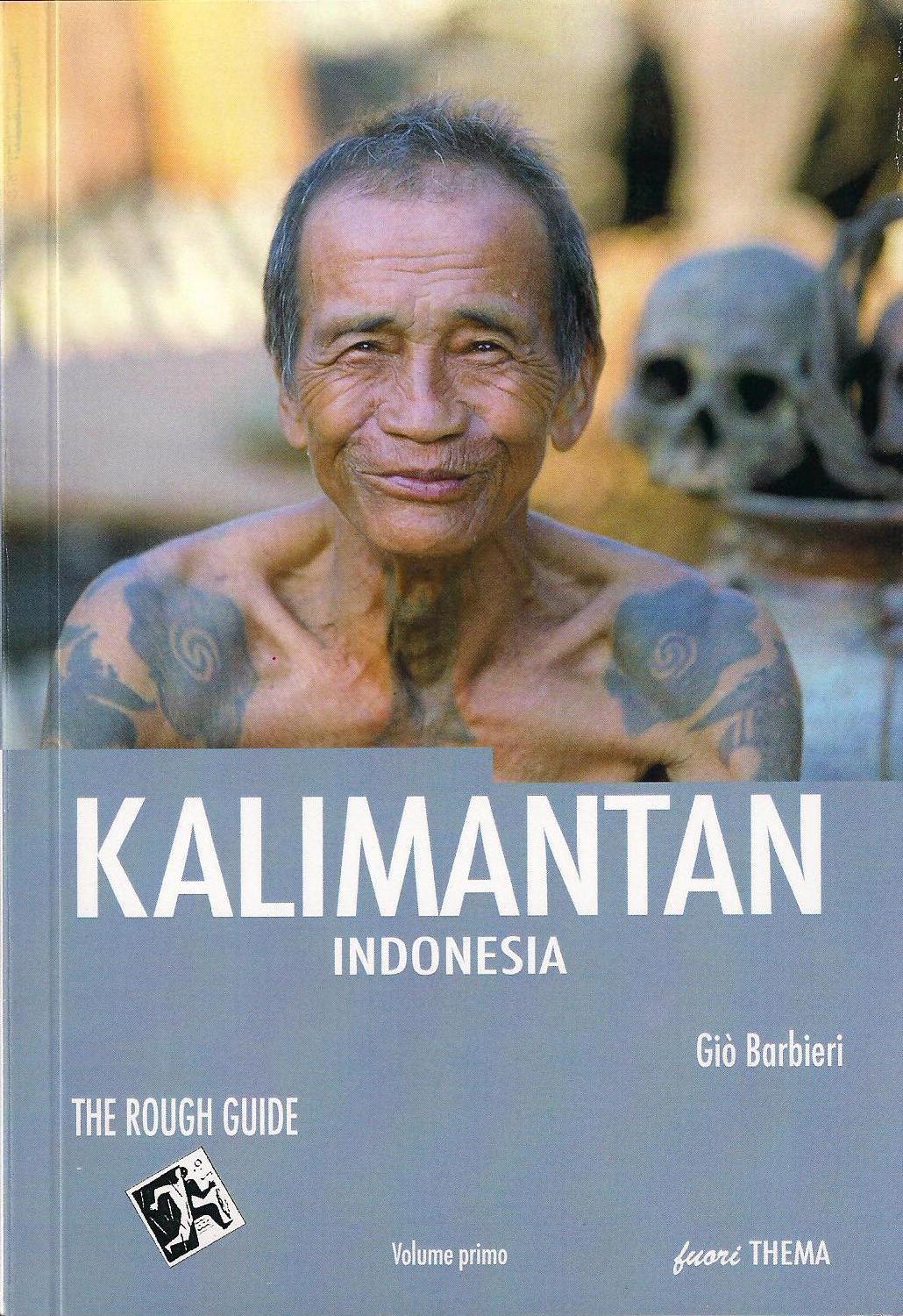 KALIMANTAN – INDONESIA